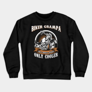 Only Cool Grampa Rides Motorcycles T Shirt Rider Gift Crewneck Sweatshirt